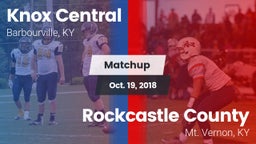 Matchup: Knox Central vs. Rockcastle County  2018