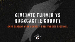 Knox Central football highlights Kevionte Turner Vs Rockcastle County
