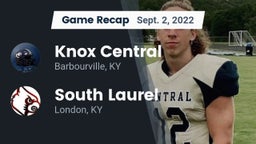 Recap: Knox Central  vs. South Laurel  2022