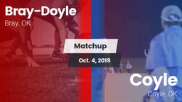 Matchup: Bray-Doyle vs. Coyle  2019
