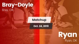 Matchup: Bray-Doyle vs. Ryan  2019