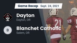 Recap: Dayton  vs. Blanchet Catholic  2021