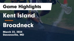 Kent Island  vs Broadneck  Game Highlights - March 22, 2024