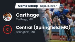 Recap: Carthage  vs. Central  (Springfield MO) 2017