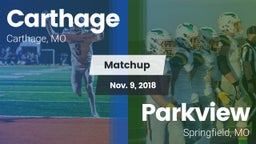 Matchup: Carthage  vs. Parkview  2018