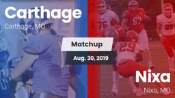 Matchup: Carthage  vs. Nixa  2019
