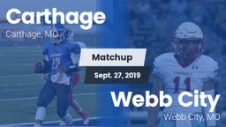 Matchup: Carthage  vs. Webb City  2019
