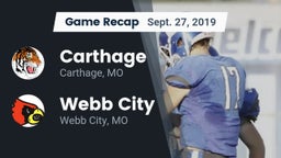Recap: Carthage  vs. Webb City  2019