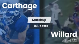 Matchup: Carthage  vs. Willard  2020