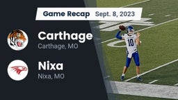 Recap: Carthage  vs. Nixa  2023