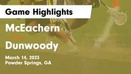 McEachern  vs Dunwoody  Game Highlights - March 14, 2023