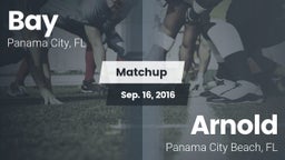 Matchup: Bay vs. Arnold  2016