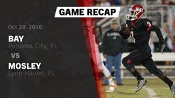 Recap: Bay  vs. Mosley  2016