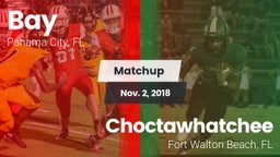 Matchup: Bay vs. Choctawhatchee  2018