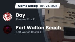 Recap: Bay  vs. Fort Walton Beach  2022