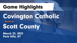 Covington Catholic  vs Scott County  Game Highlights - March 22, 2022