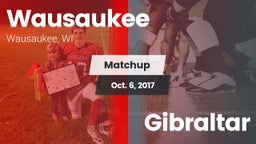 Matchup: Wausaukee vs. Gibraltar 2017