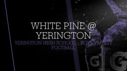 Highlight of White Pine @ Yerington
