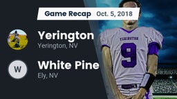 Recap: Yerington  vs. White Pine  2018