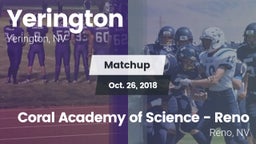 Matchup: Yerington vs. Coral Academy of Science - Reno 2018