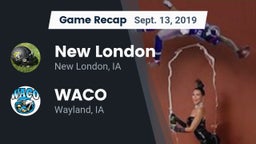 Recap: New London  vs. WACO  2019