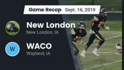 Recap: New London  vs. WACO  2019