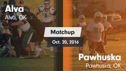 Matchup: Alva vs. Pawhuska  2016