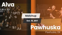 Matchup: Alva vs. Pawhuska  2017