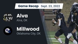 Recap: Alva  vs. Millwood  2022