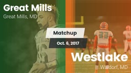Matchup: Great Mills vs. Westlake  2017