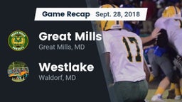 Recap: Great Mills vs. Westlake  2018