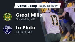 Recap: Great Mills vs. La Plata  2019