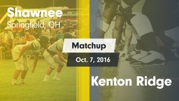 Matchup: Shawnee vs. Kenton Ridge 2016