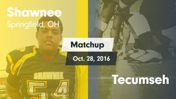 Matchup: Shawnee vs. Tecumseh 2016