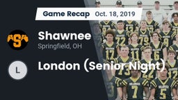 Recap: Shawnee  vs. London (Senior Night) 2019