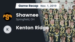 Recap: Shawnee  vs. Kenton Ridge 2019