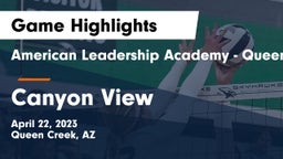 American Leadership Academy - Queen Creek vs Canyon View  Game Highlights - April 22, 2023