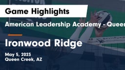 American Leadership Academy - Queen Creek vs Ironwood Ridge Game Highlights - May 5, 2023