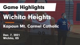 Wichita Heights  vs Kapaun Mt. Carmel Catholic  Game Highlights - Dec. 7, 2021