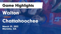 Walton  vs Chattahoochee  Game Highlights - March 29, 2022