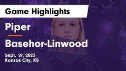 Piper  vs Basehor-Linwood  Game Highlights - Sept. 19, 2023