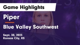 Piper  vs Blue Valley Southwest  Game Highlights - Sept. 30, 2023