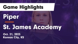 Piper  vs St. James Academy  Game Highlights - Oct. 21, 2023