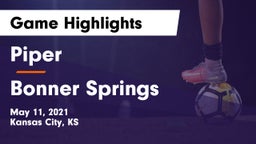 Piper  vs Bonner Springs  Game Highlights - May 11, 2021
