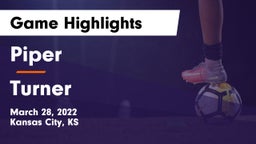 Piper  vs Turner  Game Highlights - March 28, 2022
