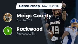 Recap: Meigs County  vs. Rockwood  2018