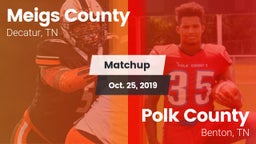 Matchup: Meigs County vs. Polk County  2019