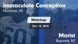 Matchup: Immaculate Conceptio vs. Marist  2016