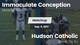 Matchup: Immaculate Conceptio vs. Hudson Catholic  2017