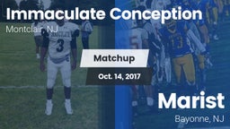 Matchup: Immaculate Conceptio vs. Marist  2017